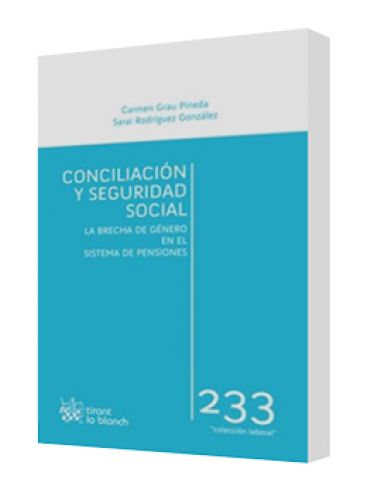CONCILIACIÓN Y SEGURIDAD SOCIAL CONCILIACIÓN Y SEGURIDAD SOCIAL